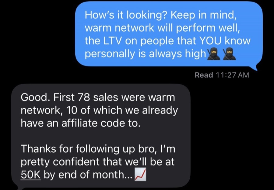 iMessage screenshot: an operator reports their first 78 sales came from their warm network and says they expect to reach 50K by the end of the month.